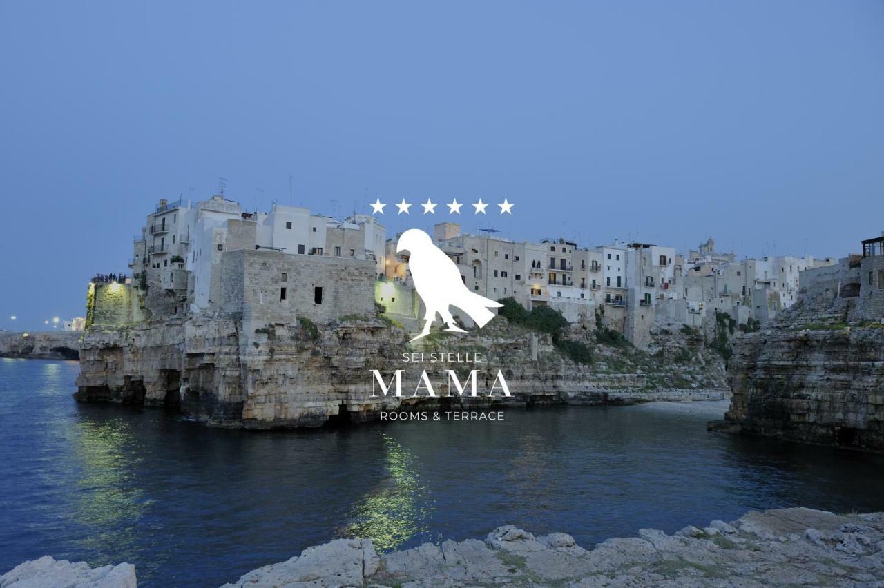Sei Stelle Mama Bed & Breakfast Polignano a Mare Exterior photo